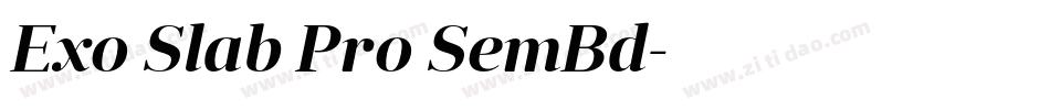 Exo Slab Pro SemBd字体转换
